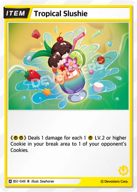 Tropical Slushie (Banned)
